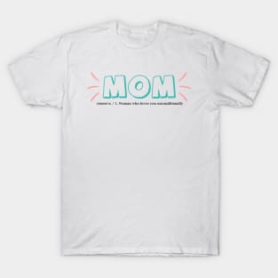 Mom lovely definition - Happy Mothers Day Gift - Gift for mom T-Shirt